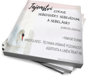 Tajemství zdravé sebedůvěry