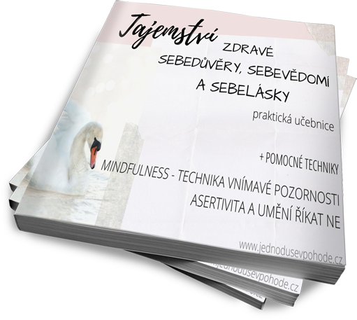 Tajemství zdravé sebedůvěry