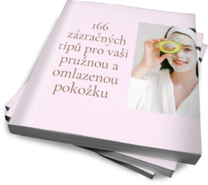 166 zázračných tipů pro vaši pružnou a omlazenou pokožku